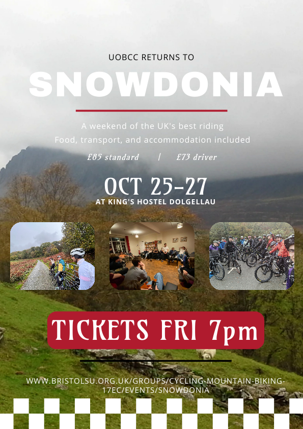 ANNOUNCEMENT: Snowdonia '24 1 University Of Bristol Cycling Club